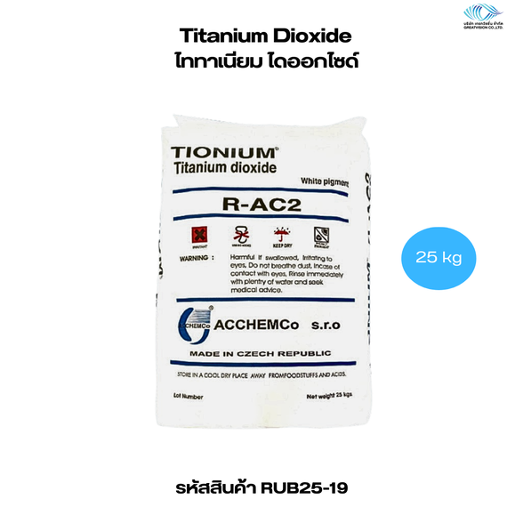 Titanium Dioxide 
ไททาเนียม ไดออกไซด์  25 Kg.